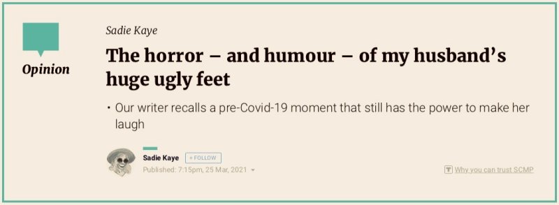 Sadie Kaye's humour column on The Horror and Humour of My Husband's Huge  Ugly Feet in the SCMP