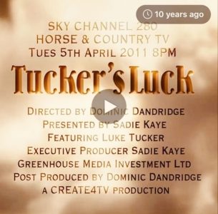 Tucker's Luck 10 Years On!